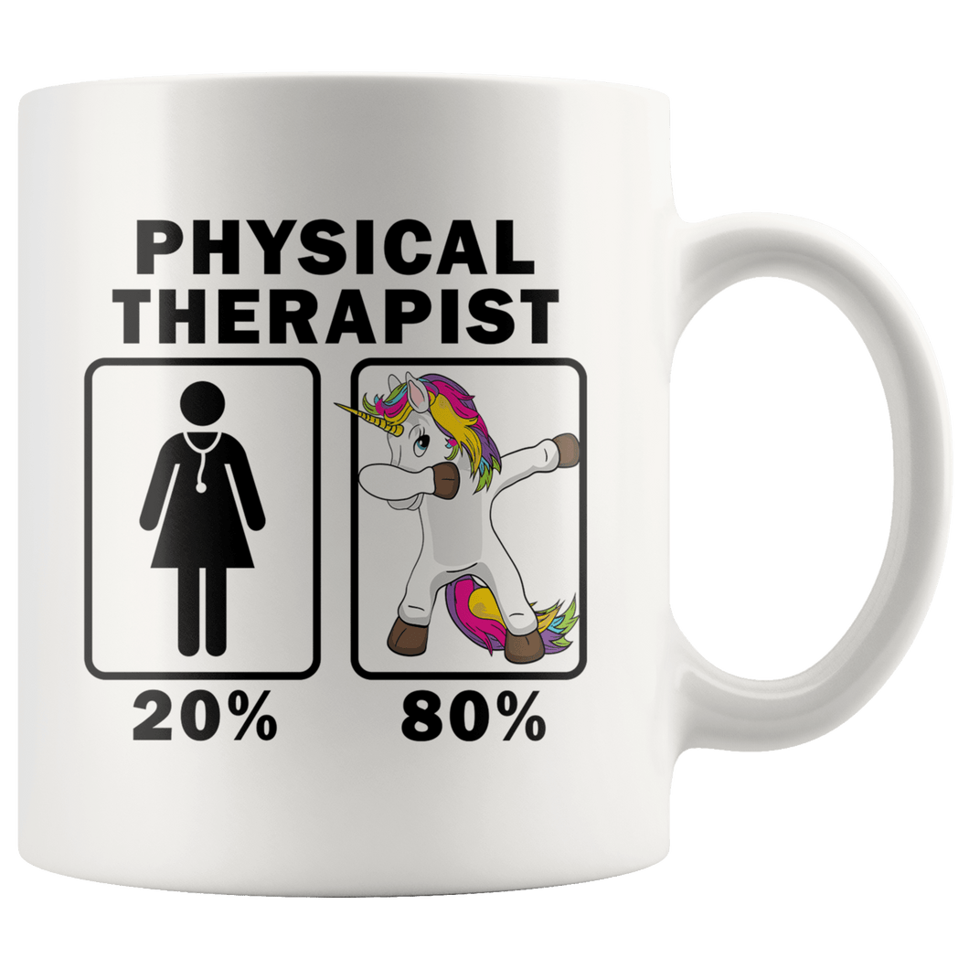 RobustCreative-Physical Therapist Dabbing Unicorn 80 20 Principle Superhero Girl Womens - 11oz White Mug Medical Personnel Gift Idea