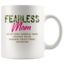 Load image into Gallery viewer, RobustCreative-Just Like Normal Fearless Mom Camo Uniform - Military Family 11oz White Mug Active Component on Duty support troops Gift Idea - Both Sides Printed
