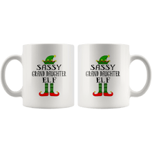 Load image into Gallery viewer, RobustCreative-Im The Sassy Grand Daughter Elf Family Matching Outfits PJ - 11oz White Mug Christmas group green pjs costume Gift Idea
