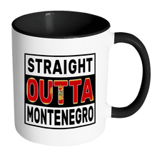 Load image into Gallery viewer, RobustCreative-Straight Outta Montenegro - Montenegrin Flag 11oz Funny Black &amp; White Coffee Mug - Independence Day Family Heritage - Women Men Friends Gift - Both Sides Printed (Distressed)
