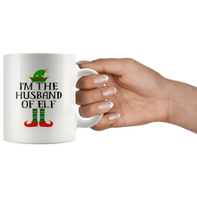 Load image into Gallery viewer, RobustCreative-Im The Husband of Elf Family Matching Elves Outfits PJ - 11oz White Mug Christmas group green pjs costume Gift Idea
