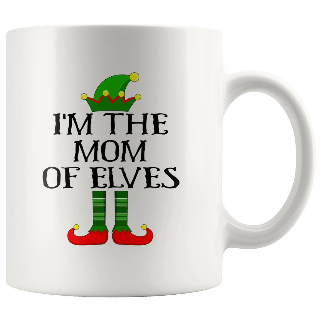 RobustCreative-Im The Mom of Elves Family Matching Elf Outfits PJ - 11oz White Mug Christmas group green pjs costume Gift Idea