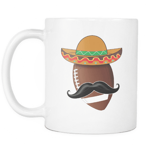 RobustCreative-Funny Football Mustache Mexican Sports - Cinco De Mayo Mexican Fiesta - No Siesta Mexico Party - 11oz White Funny Coffee Mug Women Men Friends Gift ~ Both Sides Printed