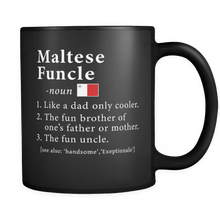 Load image into Gallery viewer, RobustCreative-Maltese Funcle Definition Fathers Day Gift - Maltese Pride 11oz Funny Black Coffee Mug - Real Malta Hero Papa National Heritage - Friends Gift - Both Sides Printed
