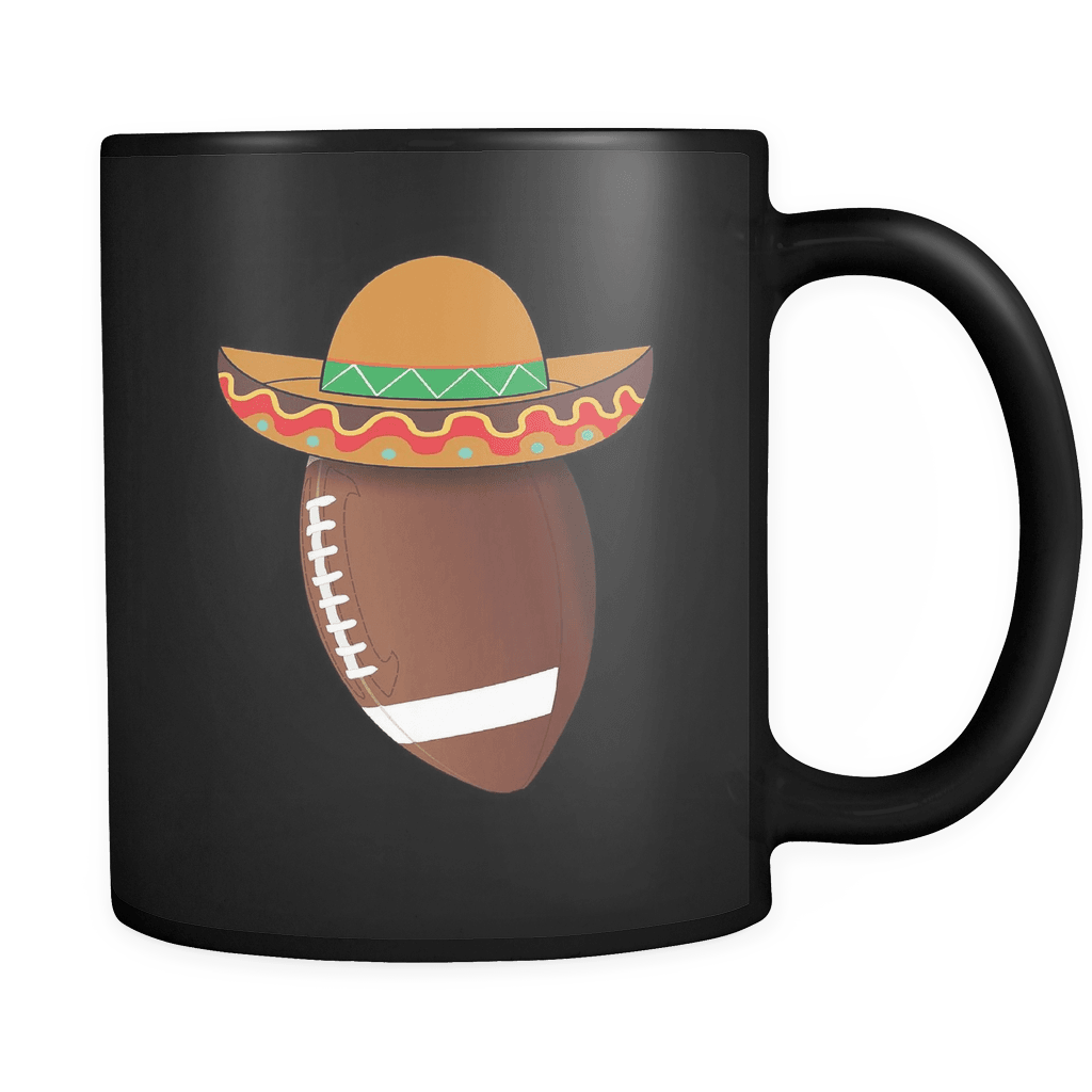 RobustCreative-Funny Football Mexican Sports - Cinco De Mayo Mexican Fiesta - No Siesta Mexico Party - 11oz Black Funny Coffee Mug Women Men Friends Gift ~ Both Sides Printed