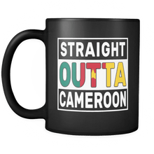 Load image into Gallery viewer, RobustCreative-Straight Outta Cameroon - Cameroonian Flag 11oz Funny Black Coffee Mug - Independence Day Family Heritage - Women Men Friends Gift - Both Sides Printed (Distressed)
