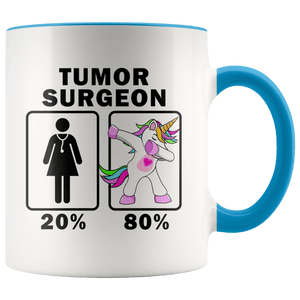 RobustCreative-Tumor Surgeon Dabbing Unicorn 20 80 Principle Superhero Girl Womens - 11oz Accent Mug Medical Personnel Gift Idea