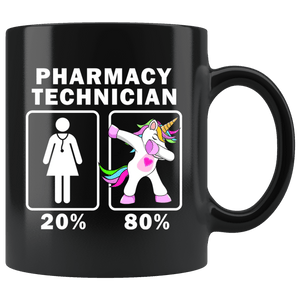 RobustCreative-Pharmacy Technician Dabbing Unicorn 20 80 Principle Superhero Girl Womens - 11oz Black Mug Medical Personnel Gift Idea