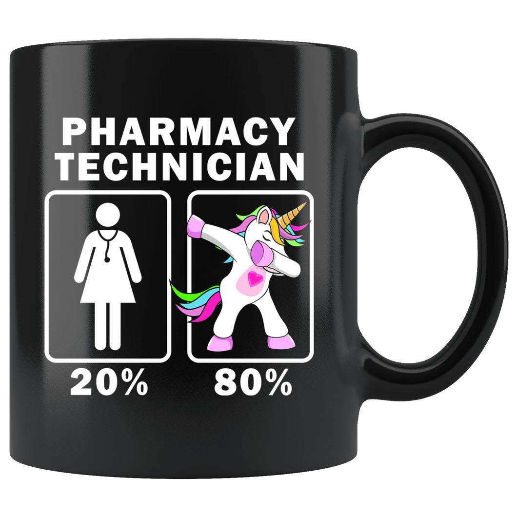 RobustCreative-Pharmacy Technician Dabbing Unicorn 20 80 Principle Superhero Girl Womens - 11oz Black Mug Medical Personnel Gift Idea