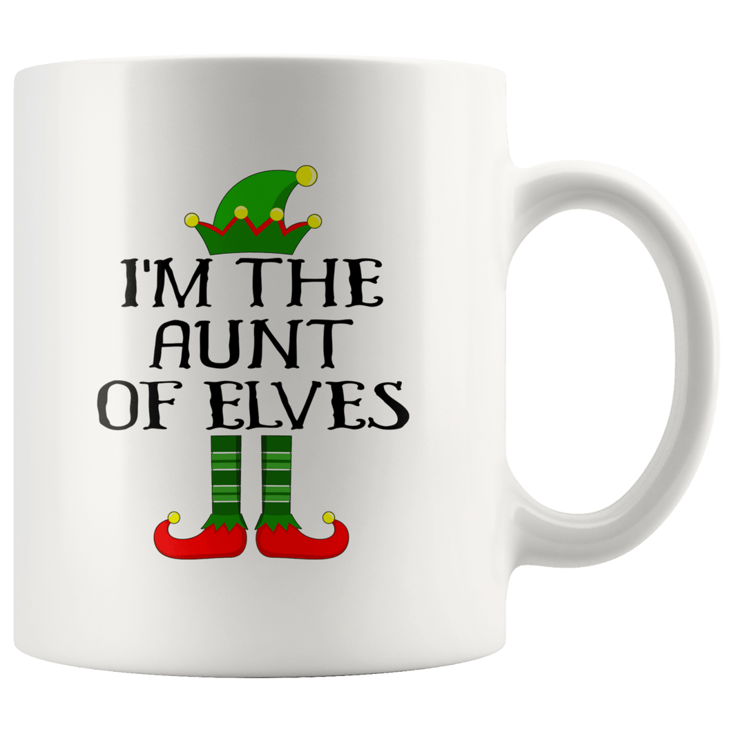 RobustCreative-Im The Aunt of Elves Family Matching Elf Outfits PJ - 11oz White Mug Christmas group green pjs costume Gift Idea