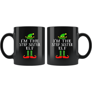 RobustCreative-Im The Step Sister Elf Matching Family Christmas - 11oz Black Mug Christmas group green pjs costume Gift Idea