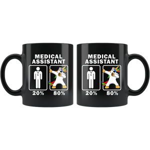 RobustCreative-Medical Assistant Dabbing Unicorn 80 20 Principle Graduation Gift Mens - 11oz Black Mug Medical Personnel Gift Idea