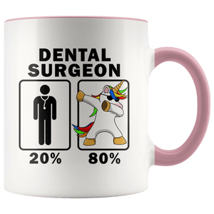 RobustCreative-Dental Surgeon Dabbing Unicorn 80 20 Principle Graduation Gift Mens - 11oz Accent Mug Medical Personnel Gift Idea