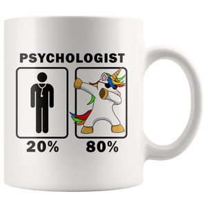 RobustCreative-Psychologist Dabbing Unicorn 80 20 Principle Graduation Gift Mens - 11oz White Mug Medical Personnel Gift Idea