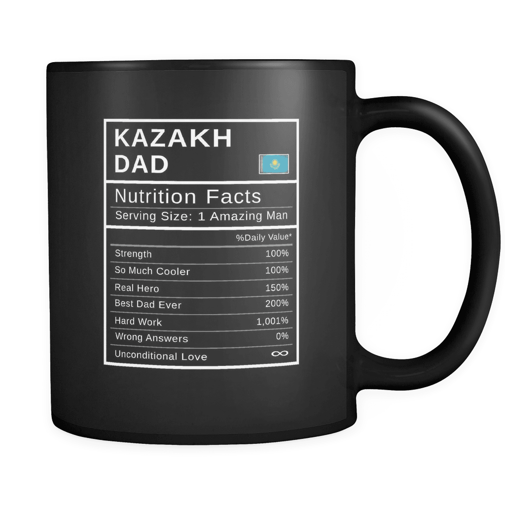 RobustCreative-Kazakh Dad, Nutrition Facts Fathers Day Hero Gift - Kazakh Pride 11oz Funny Black Coffee Mug - Real Kazakhstan Hero Papa National Heritage - Friends Gift - Both Sides Printed