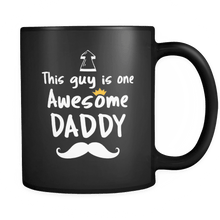 Load image into Gallery viewer, RobustCreative-One Awesome Daddy Mustache - Birthday Gift 11oz Funny Black Coffee Mug - Fathers Day B-Day Party - Women Men Friends Gift - Both Sides Printed (Distressed)

