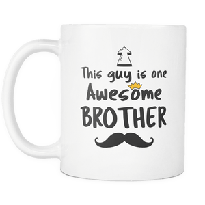RobustCreative-One Awesome Brother Mustache - Birthday Gift 11oz Funny White Coffee Mug - Fathers Day B-Day Party - Women Men Friends Gift - Both Sides Printed (Distressed)
