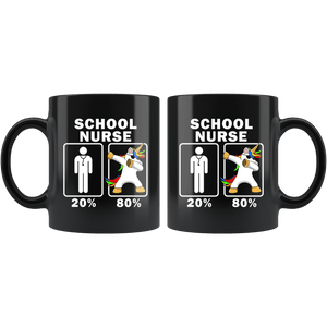 RobustCreative-School Nurse Dabbing Unicorn 80 20 Principle Graduation Gift Mens - 11oz Black Mug Medical Personnel Gift Idea