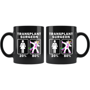 RobustCreative-Transplant Surgeon Dabbing Unicorn 20 80 Principle Superhero Girl Womens - 11oz Black Mug Medical Personnel Gift Idea