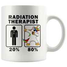 Load image into Gallery viewer, RobustCreative-Radiation Therapist Dabbing Unicorn 80 20 Principle Graduation Gift Mens - 11oz White Mug Medical Personnel Gift Idea
