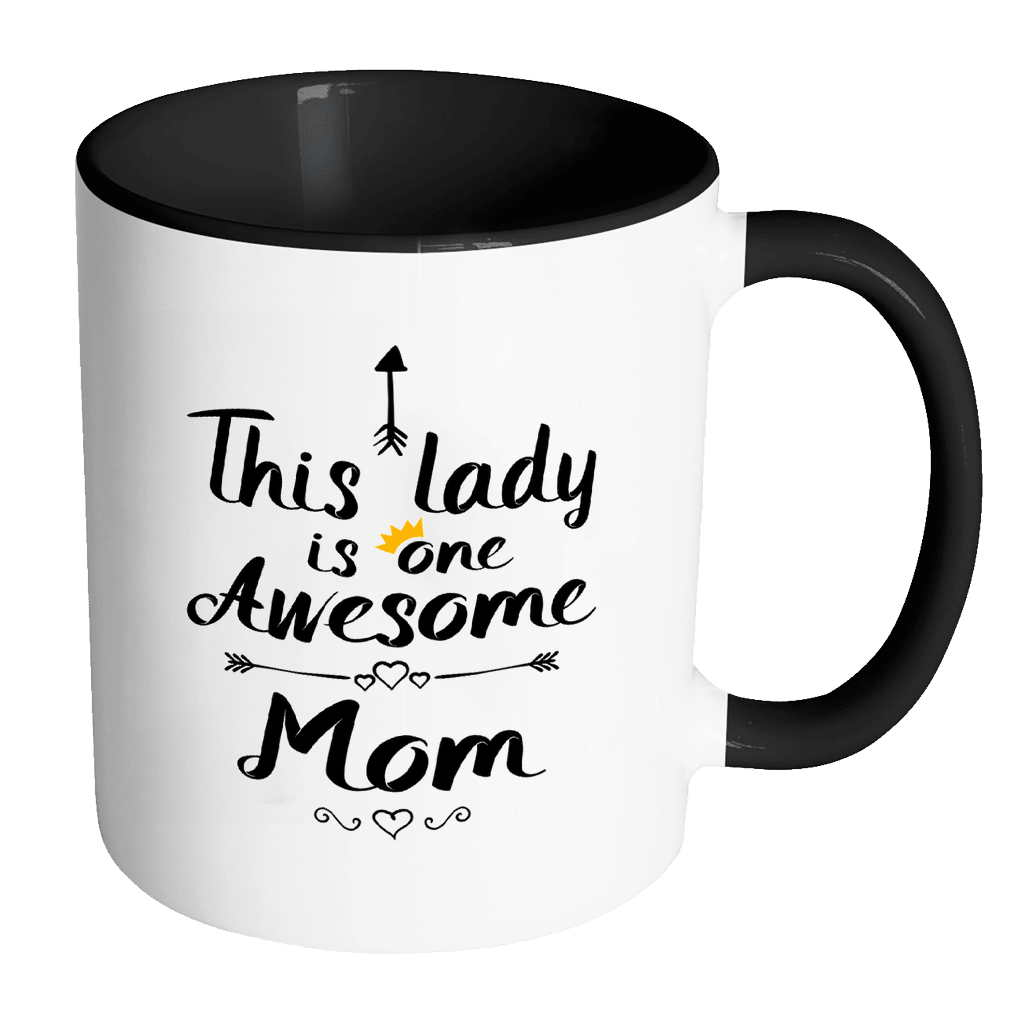 RobustCreative-One Awesome Mom - Birthday Gift 11oz Funny Black & White Coffee Mug - Mothers Day B-Day Party - Women Men Friends Gift - Both Sides Printed (Distressed)