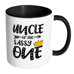 RobustCreative-Uncle of The Sassy One Queen King - Funny Family 11oz Funny Black & White Coffee Mug - 1st Birthday Party Gift - Women Men Friends Gift - Both Sides Printed (Distressed)