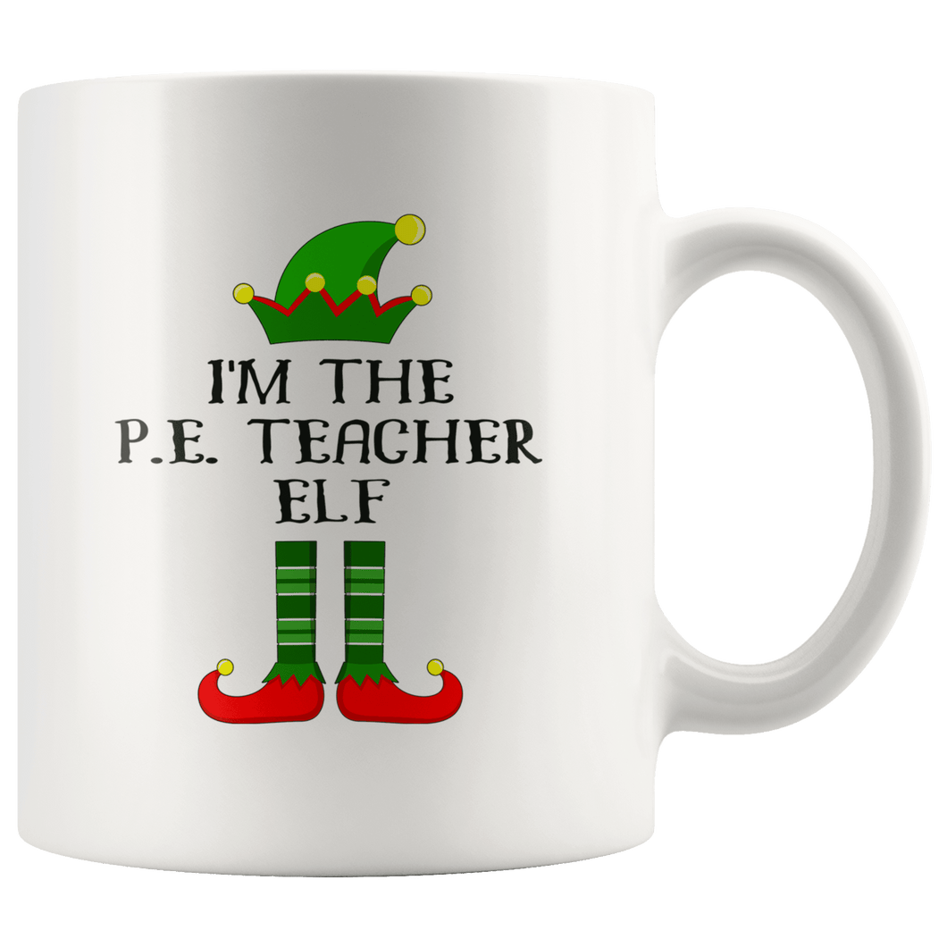 RobustCreative-Im The P.E. Teacher Elf Christmas Teaching's - 11oz White Mug I Just Really Like to Teach Cute Tiny Humans Gift Idea