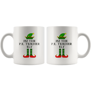 RobustCreative-Im The P.E. Teacher Elf Christmas Teaching's - 11oz White Mug I Just Really Like to Teach Cute Tiny Humans Gift Idea