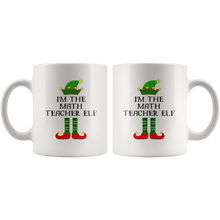 Load image into Gallery viewer, RobustCreative-Im The Math Teacher Elf Christmas Teaching&#39;s - 11oz White Mug I Just Really Like to Teach Cute Tiny Humans Gift Idea
