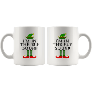 RobustCreative-Im The Squad Elf Matching Family Christmas - 11oz White Mug Christmas group green pjs costume Gift Idea