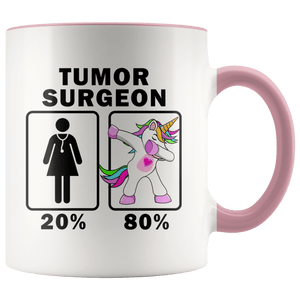 RobustCreative-Tumor Surgeon Dabbing Unicorn 20 80 Principle Superhero Girl Womens - 11oz Accent Mug Medical Personnel Gift Idea