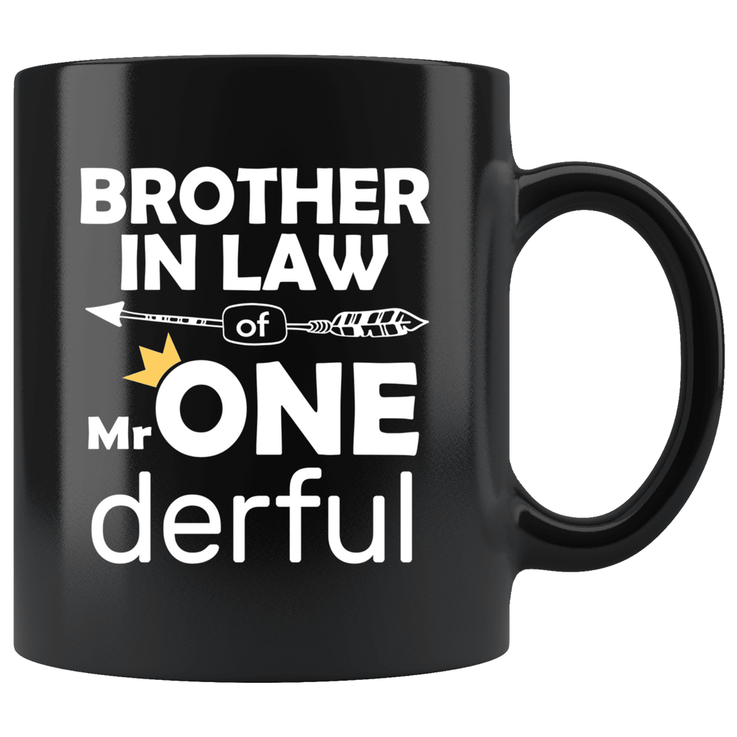 RobustCreative-Brother In Law of Mr Onederful Crown 1st Birthday Baby Boy Outfit Black 11oz Mug Gift Idea