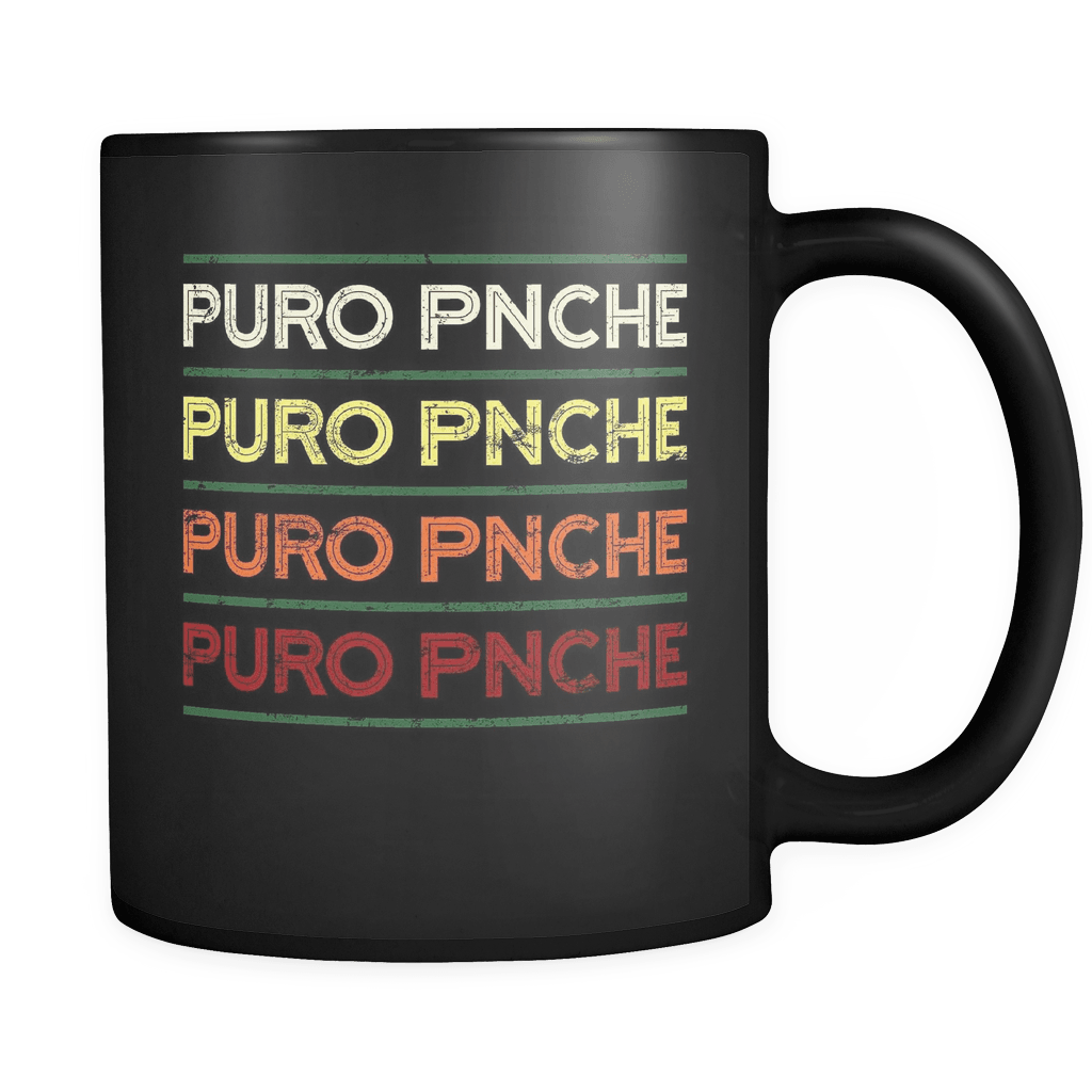 RobustCreative-Puro Pinche Retro - Cinco De Mayo Mexican Fiesta - No Siesta Mexico Party - 11oz Black Funny Coffee Mug Women Men Friends Gift ~ Both Sides Printed