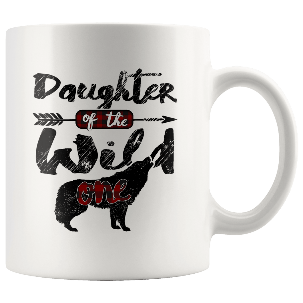 RobustCreative-Strong Daughter of the Wild One Wolf 1st Birthday Wolves - 11oz White Mug wolves lover animal spirit Gift Idea