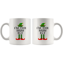 Load image into Gallery viewer, RobustCreative-Im The Mum Elf Matching Family Christmas - 11oz White Mug Christmas group green pjs costume Gift Idea
