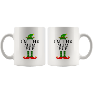 RobustCreative-Im The Mum Elf Matching Family Christmas - 11oz White Mug Christmas group green pjs costume Gift Idea