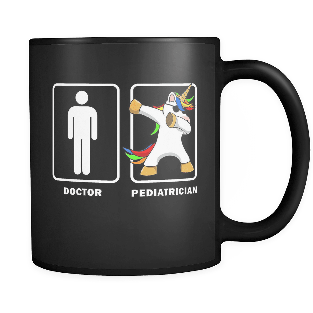 RobustCreative-Pediatrician VS Doctor Dabbing Unicorn - Legendary Healthcare 11oz Funny Black Coffee Mug - Medical Graduation Degree - Friends Gift - Both Sides Printed