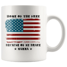 Load image into Gallery viewer, RobustCreative-Home of the Free Mamma Military Family American Flag - Military Family 11oz White Mug Retired or Deployed support troops Gift Idea - Both Sides Printed
