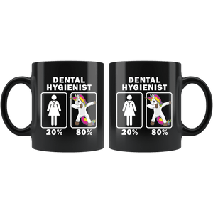 RobustCreative-Dental Hygienist Dabbing Unicorn 80 20 Principle Superhero Girl Womens - 11oz Black Mug Medical Personnel Gift Idea