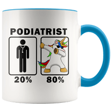 Load image into Gallery viewer, RobustCreative-Podiatrist Dabbing Unicorn 80 20 Principle Graduation Gift Mens - 11oz Accent Mug Medical Personnel Gift Idea
