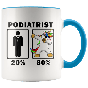 RobustCreative-Podiatrist Dabbing Unicorn 80 20 Principle Graduation Gift Mens - 11oz Accent Mug Medical Personnel Gift Idea