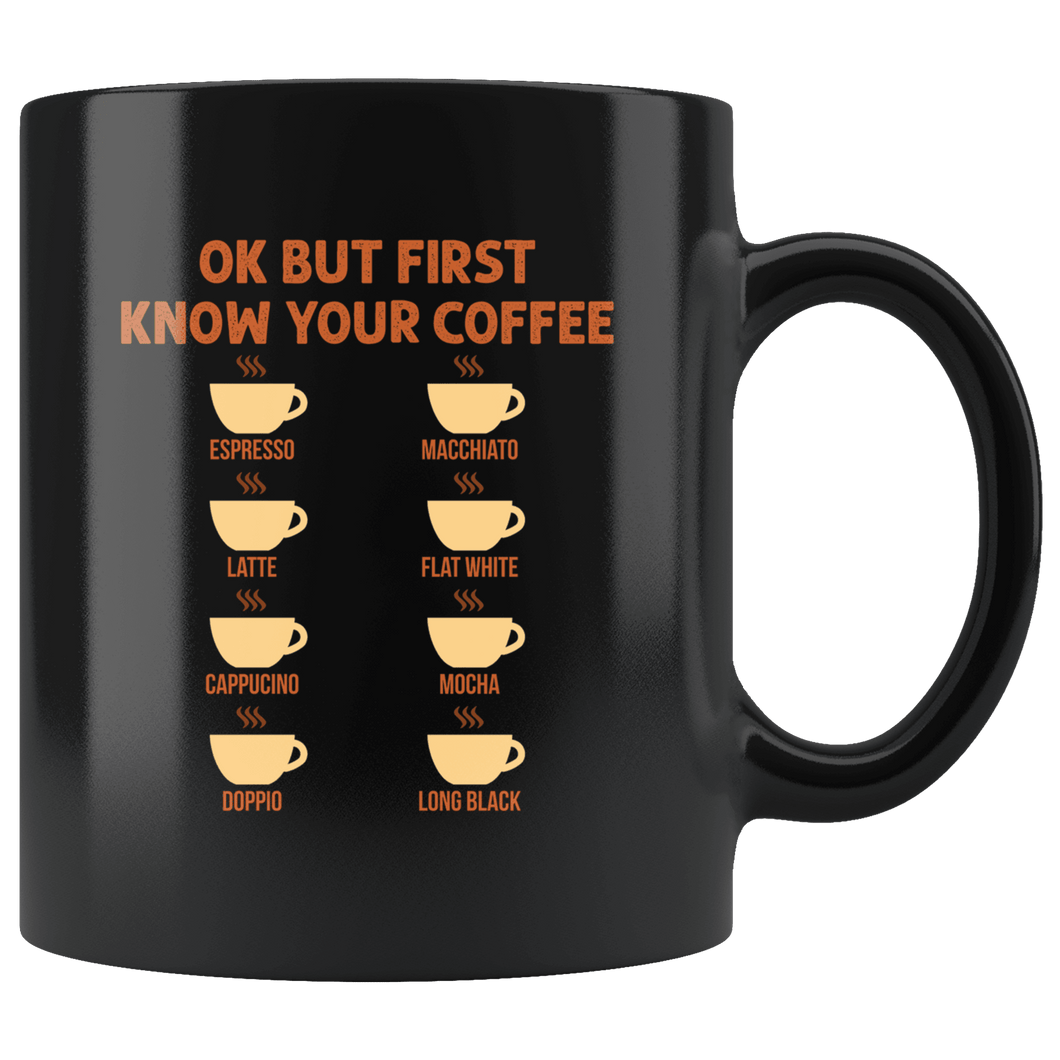 RobustCreative-Ok But First Coffee T- Funny Coworker Saying Black 11oz Mug Gift Idea