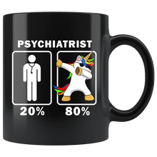 Load image into Gallery viewer, RobustCreative-Psychiatrist Dabbing Unicorn 80 20 Principle Graduation Gift Mens - 11oz Black Mug Medical Personnel Gift Idea
