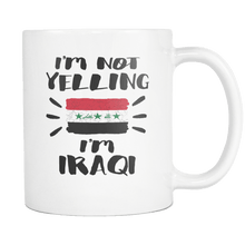 Load image into Gallery viewer, RobustCreative-I&#39;m Not Yelling I&#39;m Iraqi Flag - Iraq Pride 11oz Funny White Coffee Mug - Coworker Humor That&#39;s How We Talk - Women Men Friends Gift - Both Sides Printed (Distressed)
