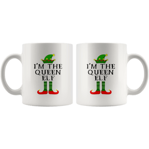 RobustCreative-Im The Queen Elf Matching Family Christmas - 11oz White Mug Christmas group green pjs costume Gift Idea