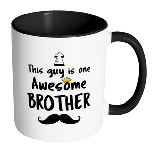 RobustCreative-One Awesome Brother Mustache - Birthday Gift 11oz Funny Black & White Coffee Mug - Fathers Day B-Day Party - Women Men Friends Gift - Both Sides Printed (Distressed)