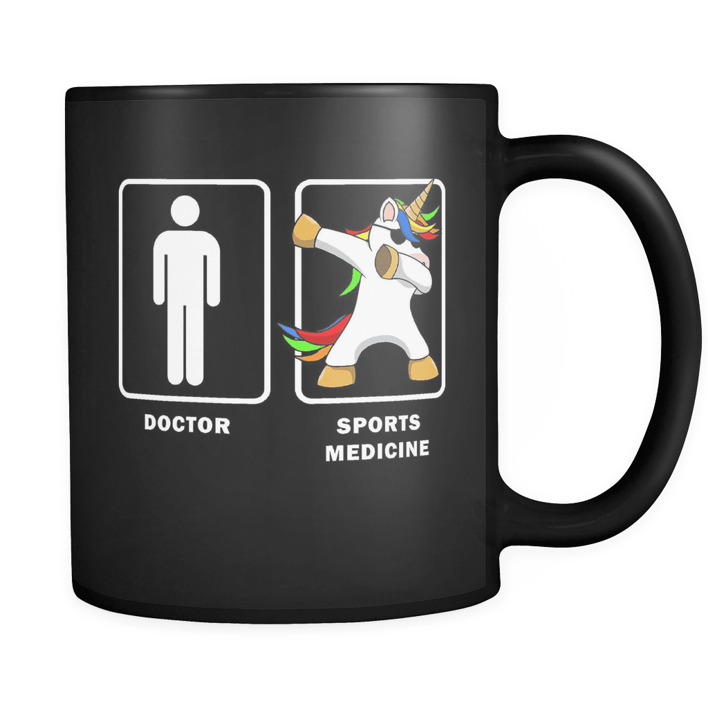 RobustCreative-Sports Medicine VS Doctor Dabbing Unicorn - Legendary Healthcare 11oz Funny Black Coffee Mug - Medical Graduation Degree - Friends Gift - Both Sides Printed