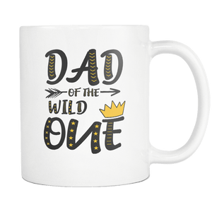 RobustCreative-Dad of The Wild One Queen King - Funny Family 11oz Funny White Coffee Mug - 1st Birthday Party Gift - Women Men Friends Gift - Both Sides Printed (Distressed)