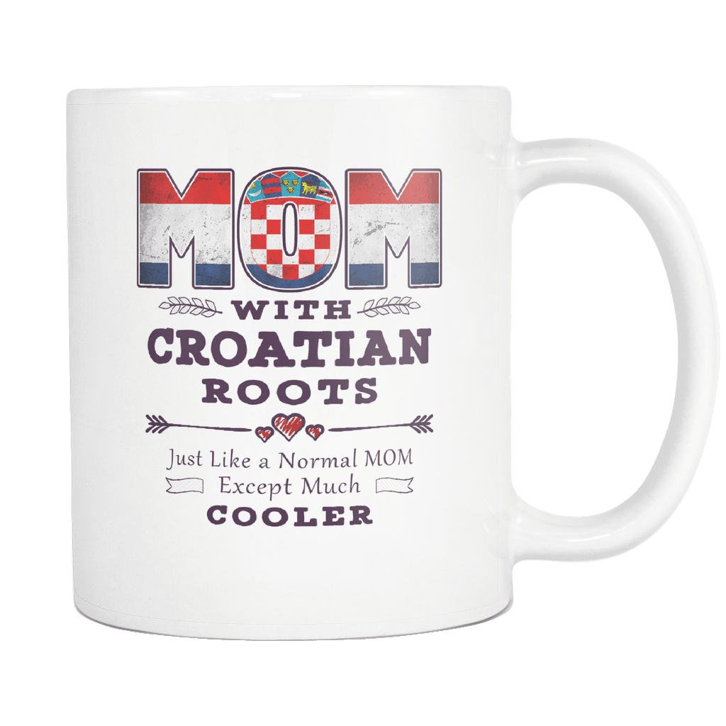 RobustCreative-Best Mom Ever with Croatian Roots - Croatia Flag 11oz Funny White Coffee Mug - Mothers Day Independence Day - Women Men Friends Gift - Both Sides Printed (Distressed)