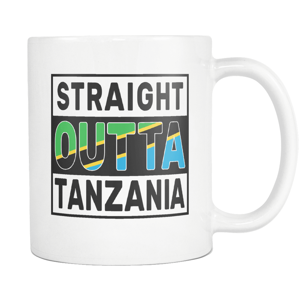 RobustCreative-Straight Outta Tanzania - Tanzanian Flag 11oz Funny White Coffee Mug - Independence Day Family Heritage - Women Men Friends Gift - Both Sides Printed (Distressed)